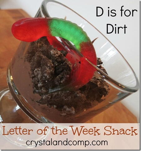 Letter Of The Week Snack: D Is For Dirt